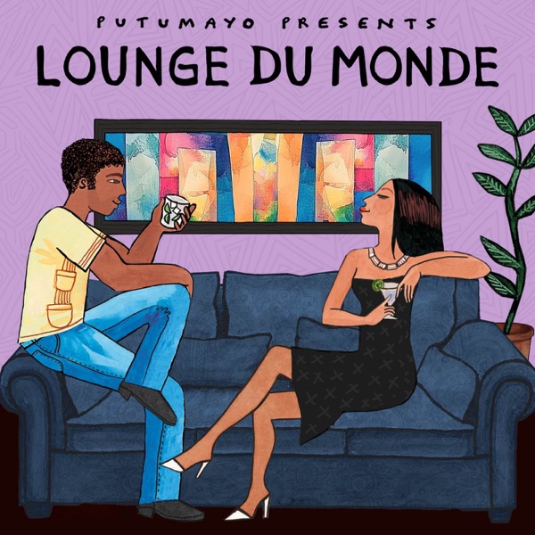 Lounge du Monde by Putumayo album cover