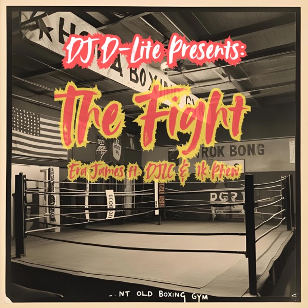 The Fight (feat. DJLC & 1K Phew) - Single album cover