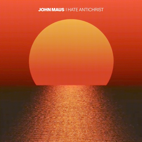 I Hate Antichrist - Single album cover