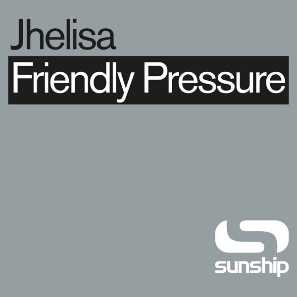 Friendly Pressure (Sunship Remixes) - Single album cover