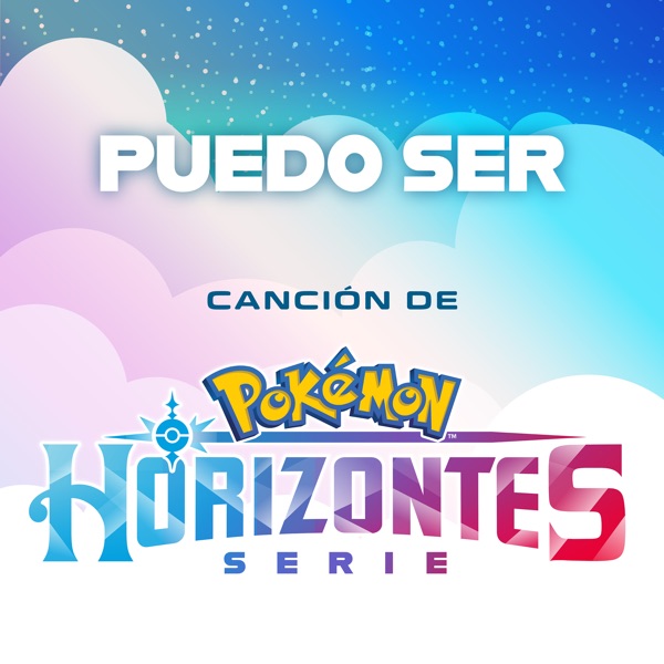 Puedo Ser (Canción de la Serie Horizontes Pokémon) - Single album cover
