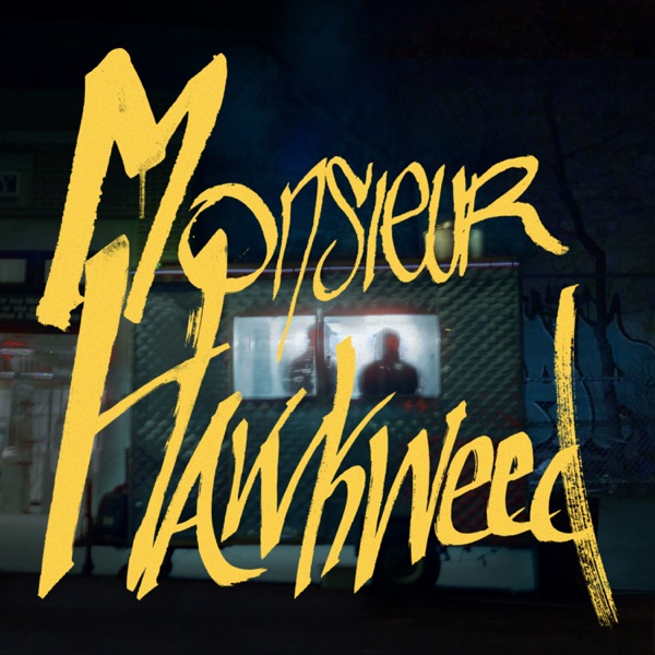 Monsieur Hawkweed - Single album cover