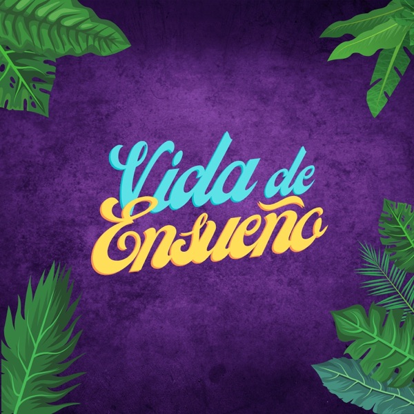 Vida de Ensueño (feat. Lukah SoS, Tuerks & David Hill) - Single album cover