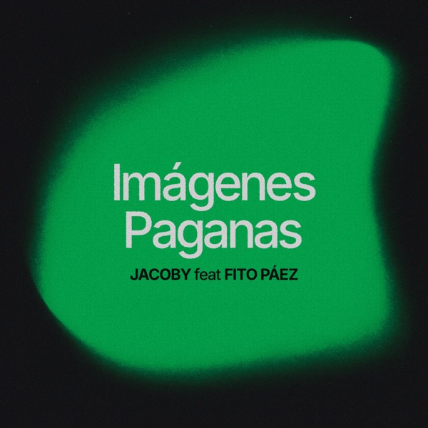Imágenes Paganas (feat. Fito Páez) - Single album cover