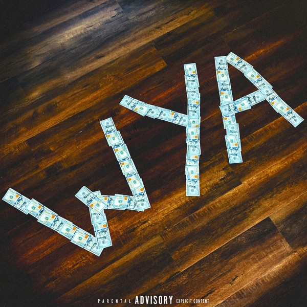 WYA (feat. Sexyy Red) - Single album cover