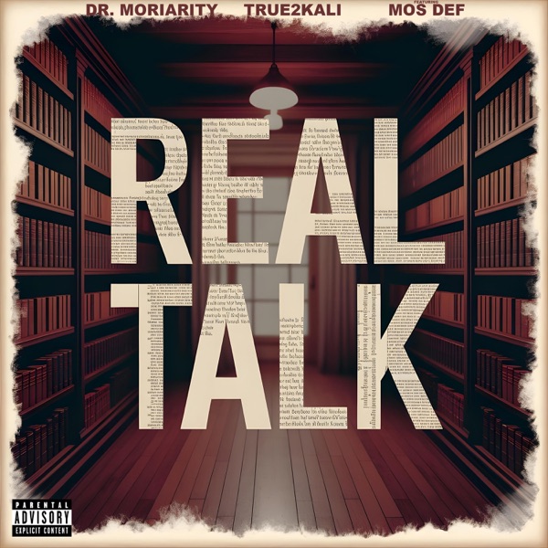 Real Talk (feat. Mos Def) - Single album cover