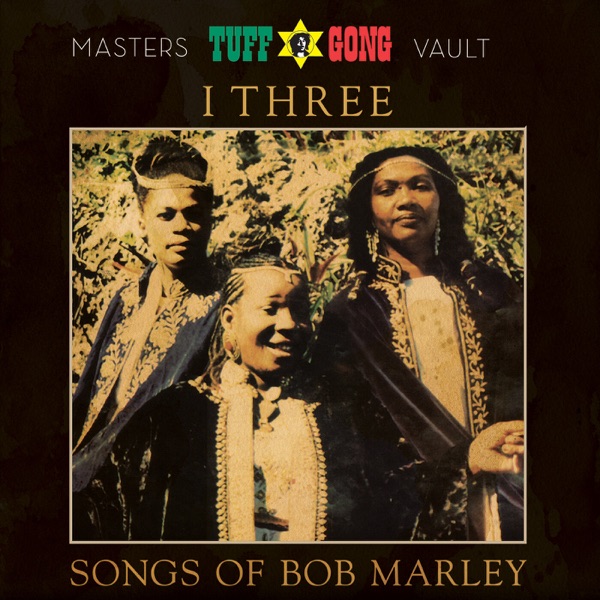 Tuff Gong Presents: Songs of Bob Marley (From the Masters Vault) [feat. Rita Marley, Marcia Griffith album cover