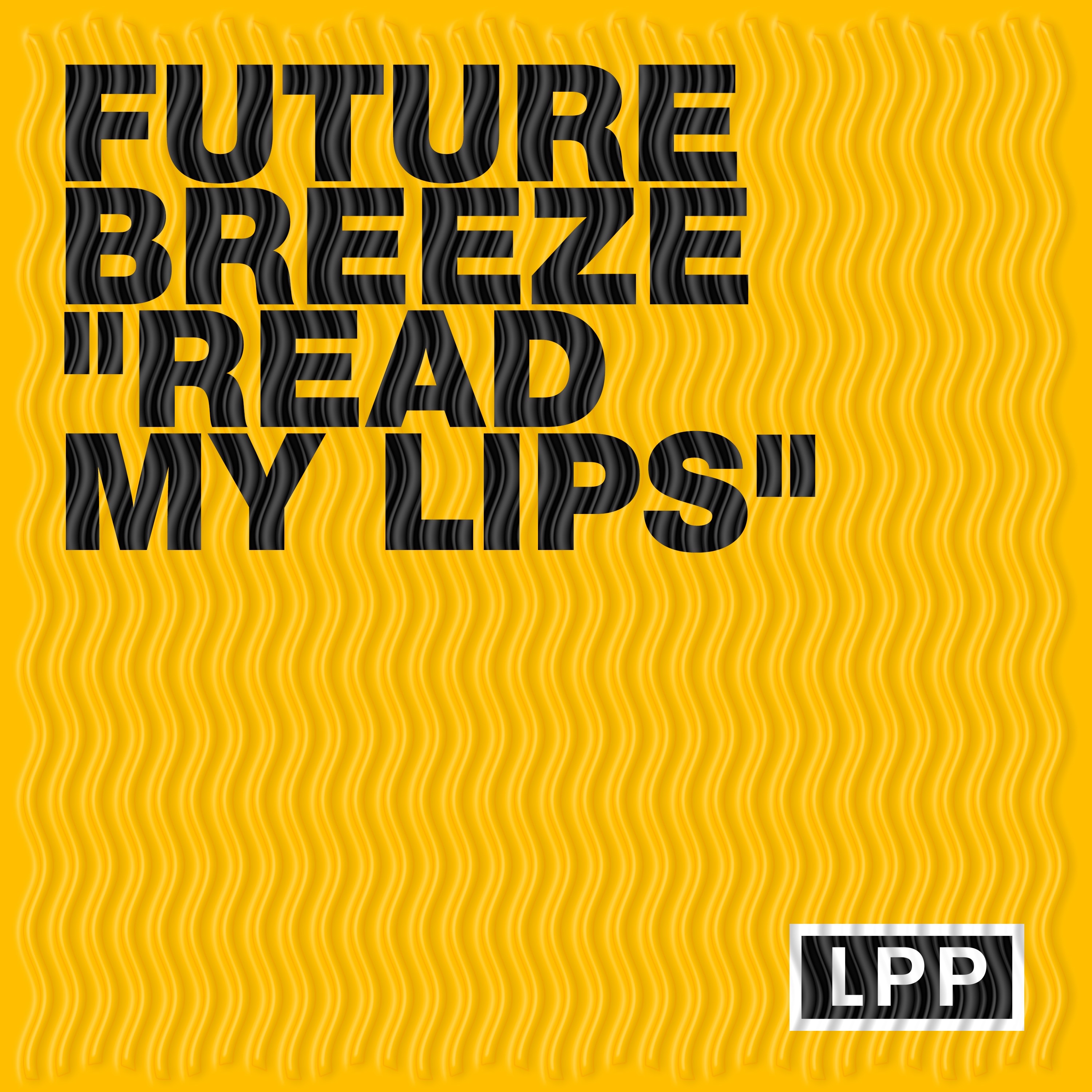 Read My Lips - Single album cover