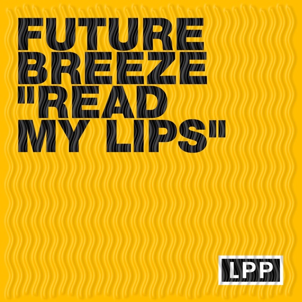 Read My Lips - Single album cover
