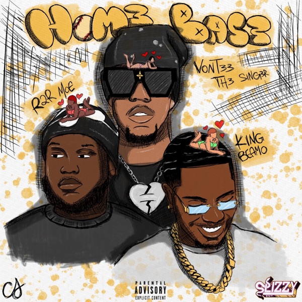 HOME BASE (feat. King Beamo, R2R Moe & Vontee The Singer) - Single album cover