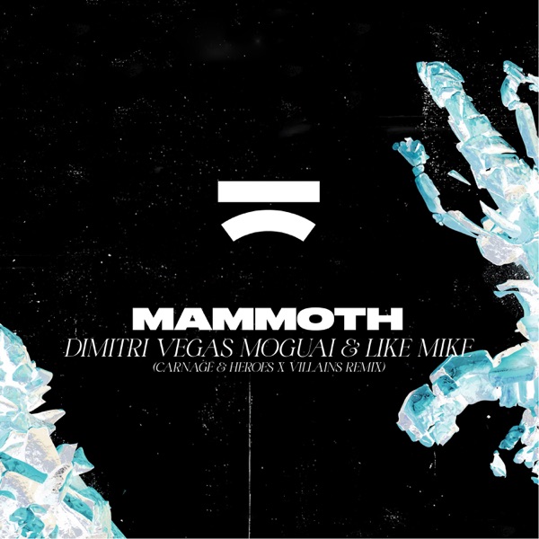 Mammoth (Heroes x Villains & Carnage Remix) - Single album cover