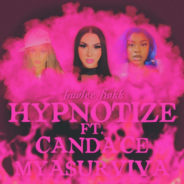 Hypnotize (feat. Candace & Mya $urviva) - Single album cover