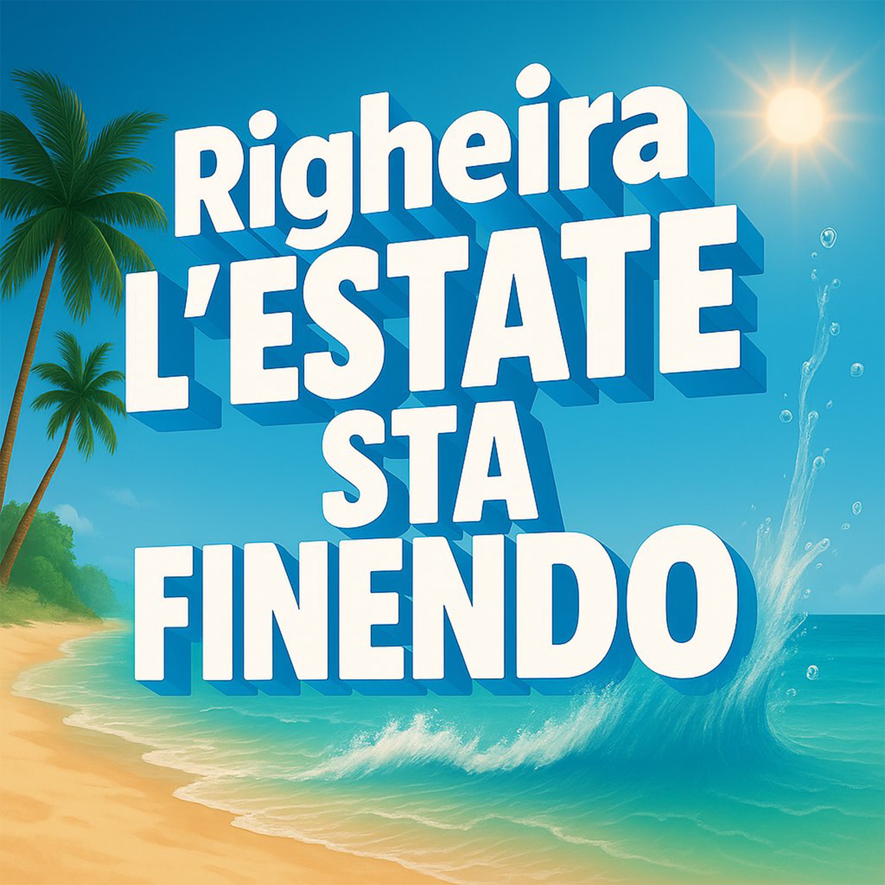 L'estate sta Finendo - Single album cover