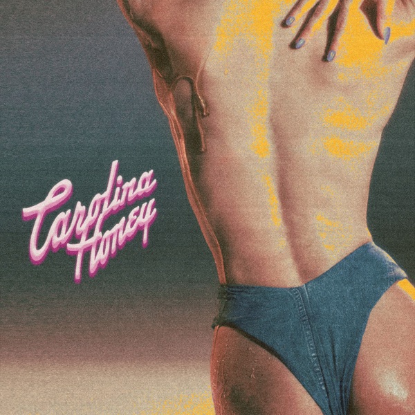 Carolina Honey - Single album cover