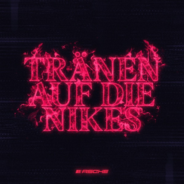 Tränen auf die Nikes - Single album cover