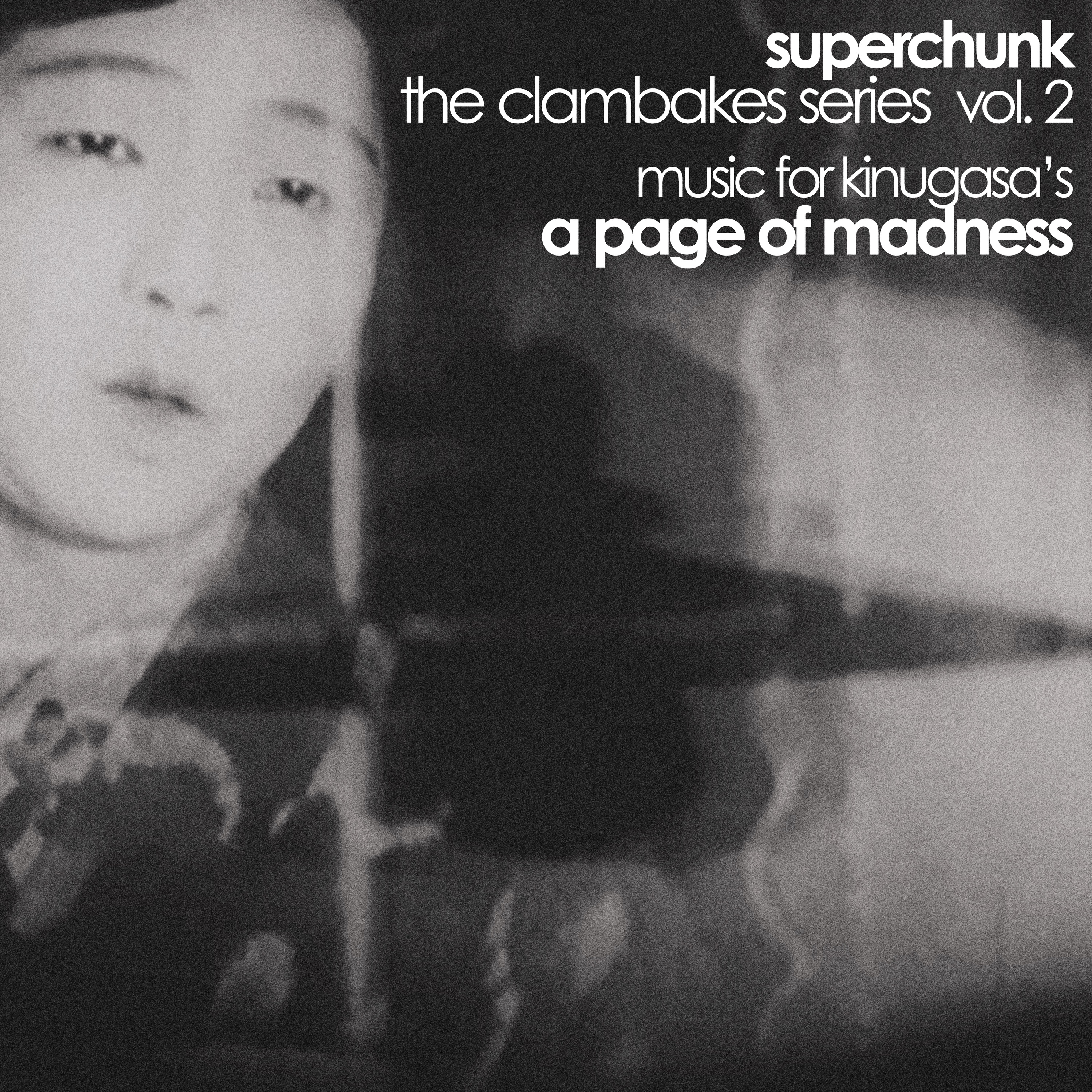 Clambakes Vol. 2: Music for Kinugasa's A Page of Madness album cover