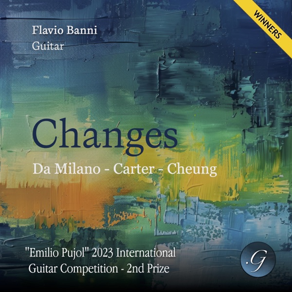 Changes (Winners - Emilio Pujol 2023 International Guitar Competition - 2nd Prize) album cover