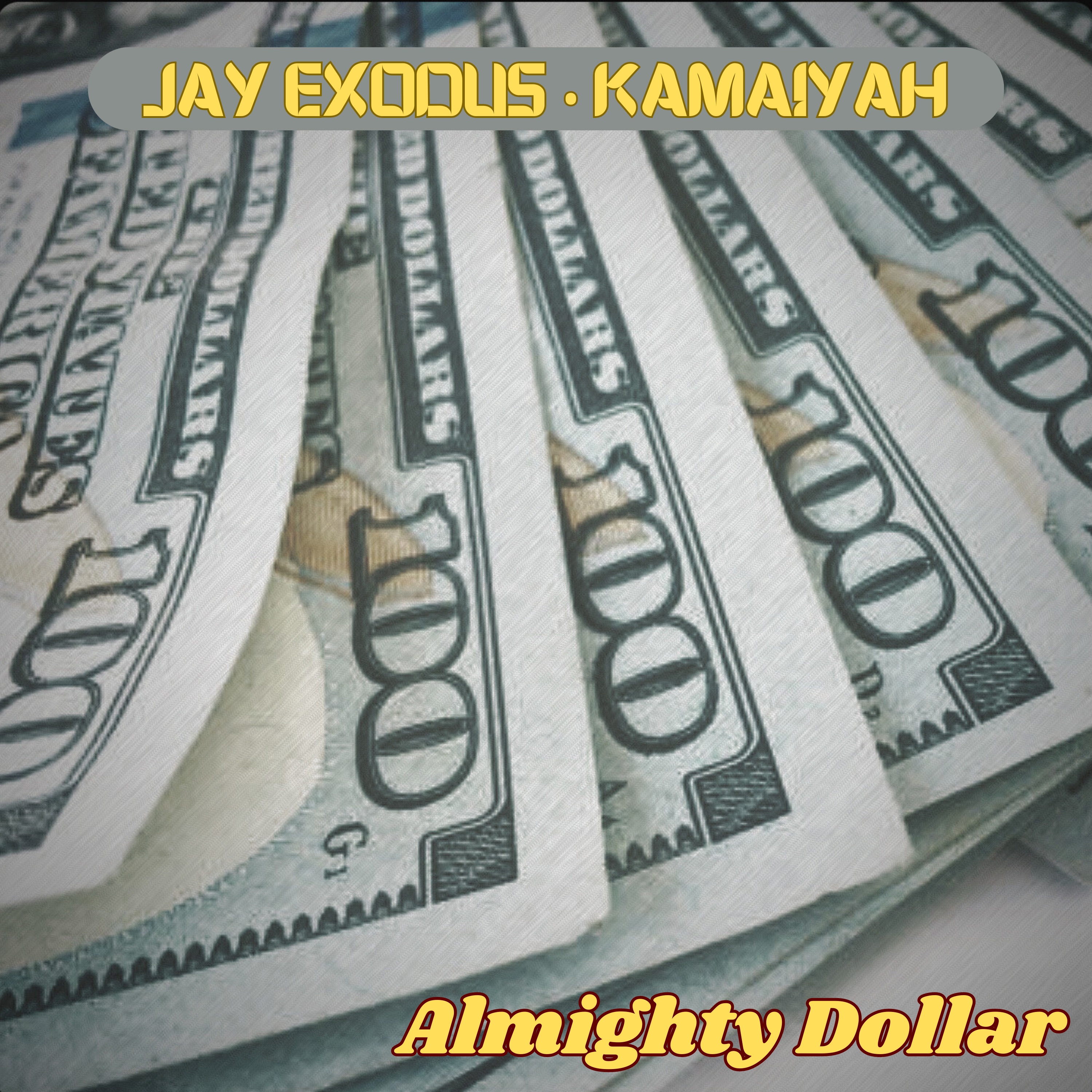 Almighty Dollar (feat. Kamaiyah) - Single album cover
