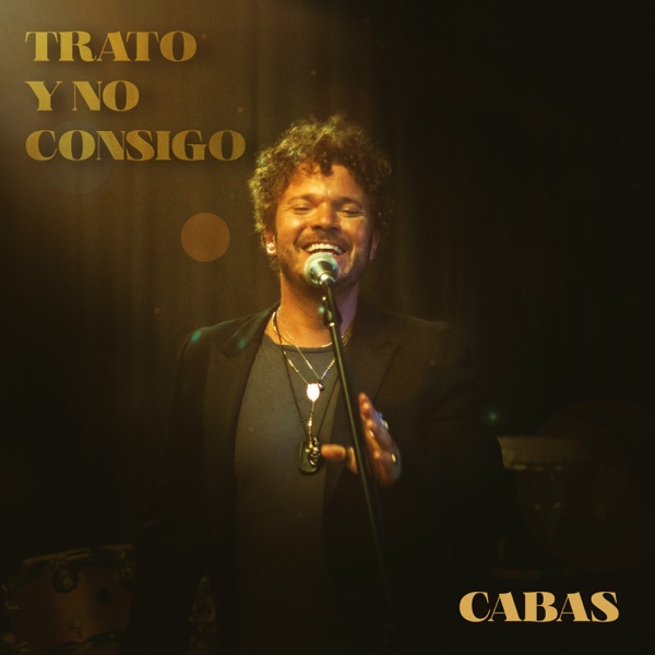 Trato Y No Consigo - Single album cover