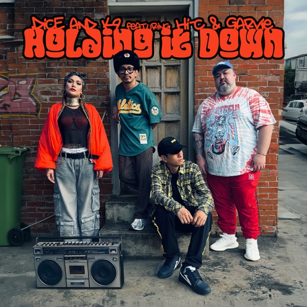 Holding It Down (feat. Hi-C & GARViE) - Single album cover