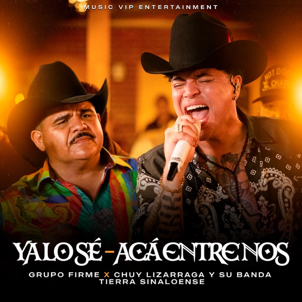 Ya Lo Sé - Acá Entre Nos (En Vivo) - Single album cover