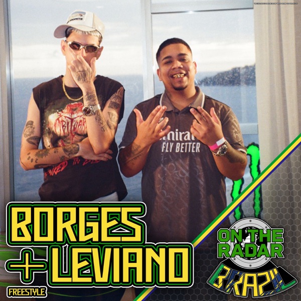 Borges & Leviano On The Radar Freestyle (feat. TkN & Johnymcarti) - Single album cover