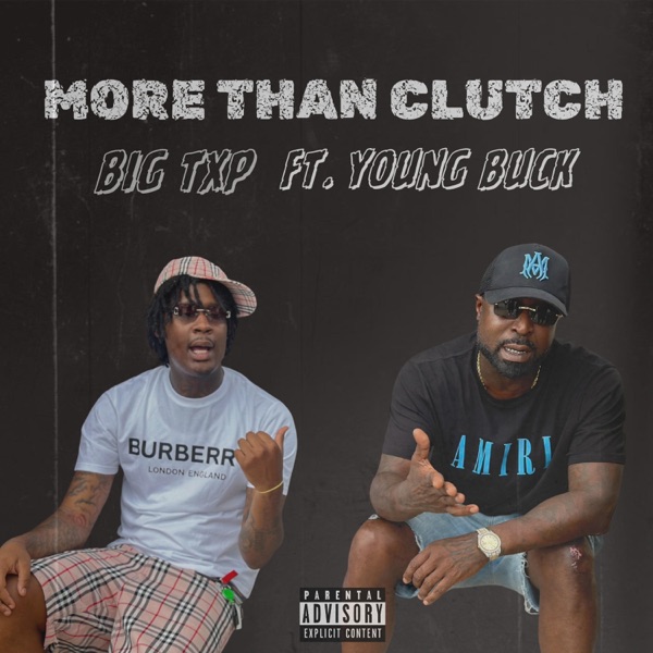 More Than Clutch (feat. Young Buck) - Single album cover