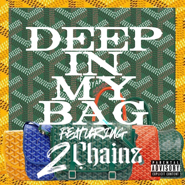 DEEP In My Bag (Remix) [feat. 2 Chainz] - Single album cover