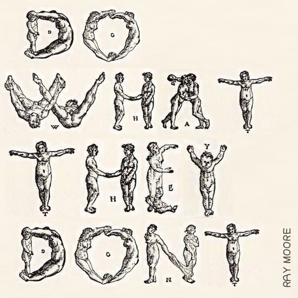 Do What They Dont - Single album cover