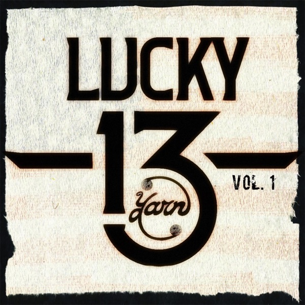 Lucky 13, Vol. One album cover