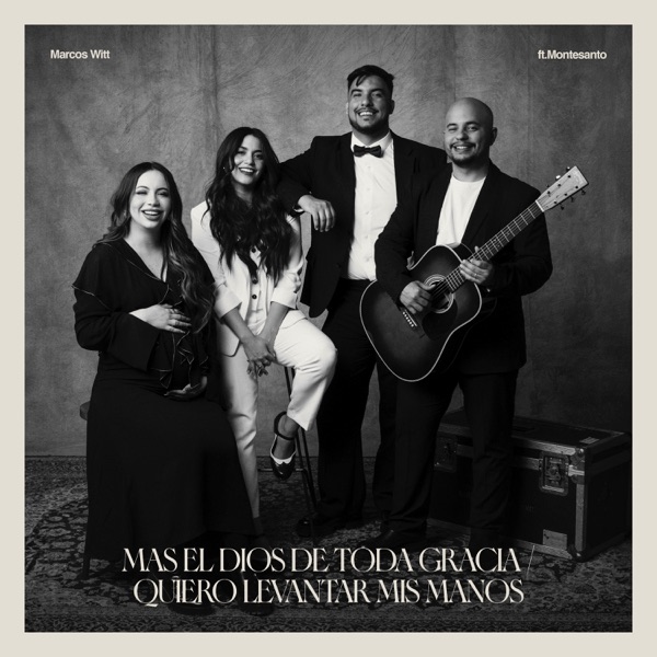 Mas El Dios De Toda Gracia / Quiero Levantar Mis Manos - Single album cover