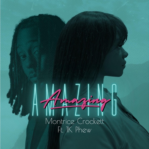 Amazing (feat. 1K Phew) - Single album cover