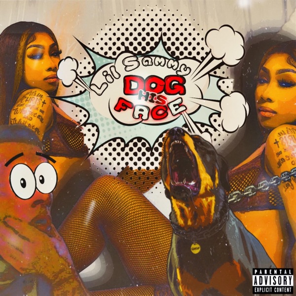 Dog His Face - Single album cover