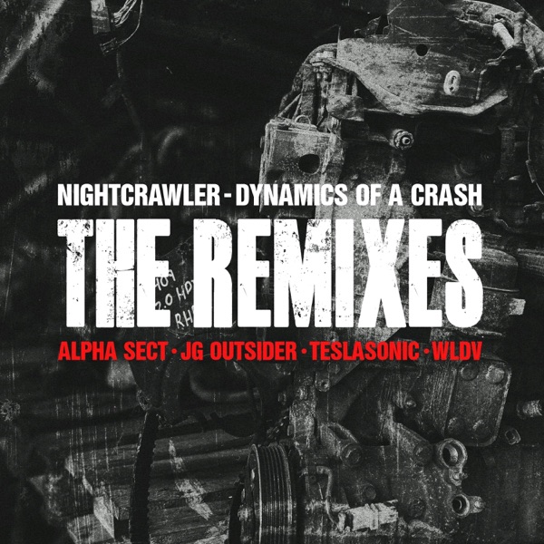 DYNAMICS of a CRASH (The Remixes) - EP album cover