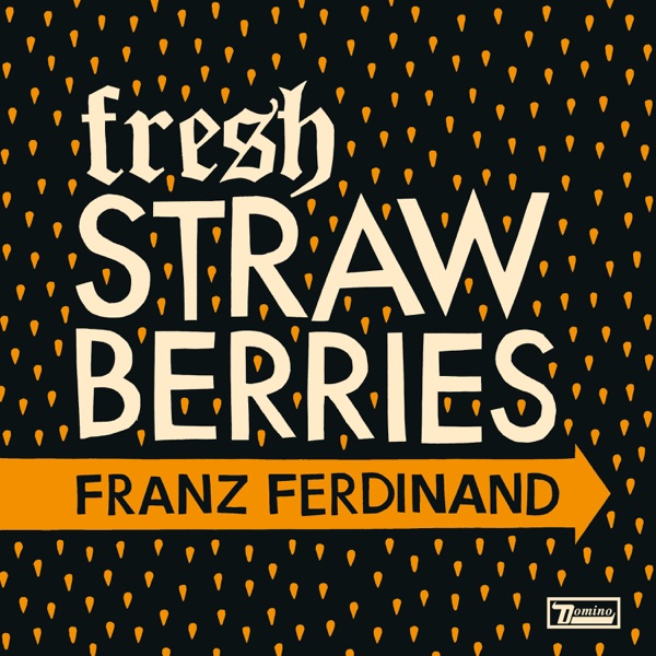 Fresh Strawberries - Single album cover