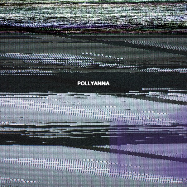 POLLYANNA - Single album cover
