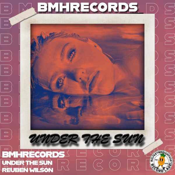 Under The Sun (feat. Reuben Wilson) - Single album cover