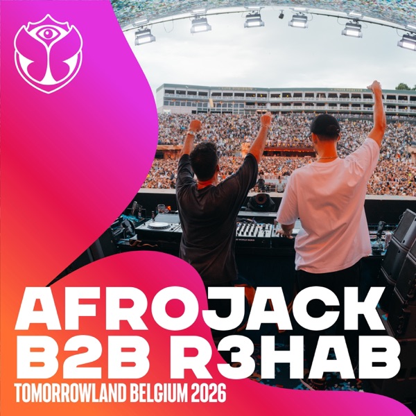 Tomorrowland Belgium 2026: Afrojack b2b R3HAB at Mainstage, Weekend 2 (DJ Mix) album cover