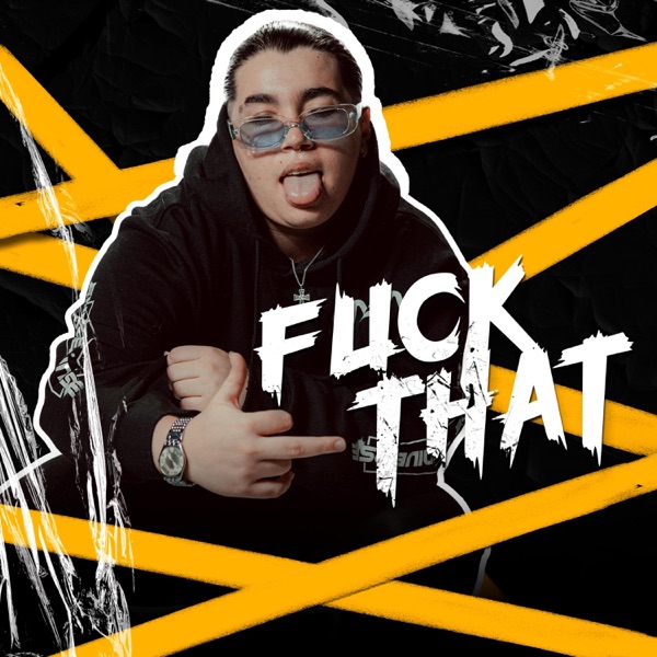 F**k That - Single album cover