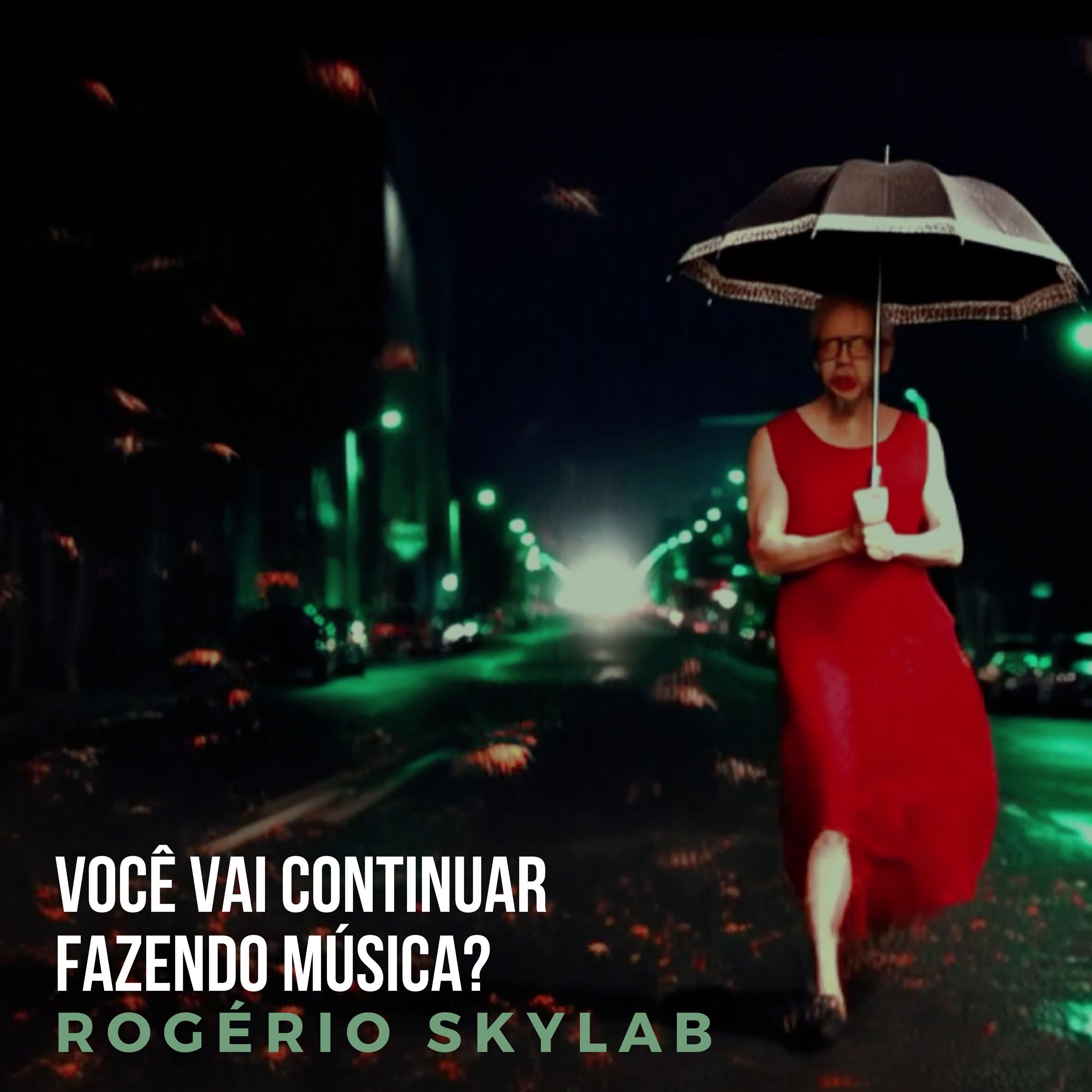 Você vai continuar fazendo música? - Single album cover