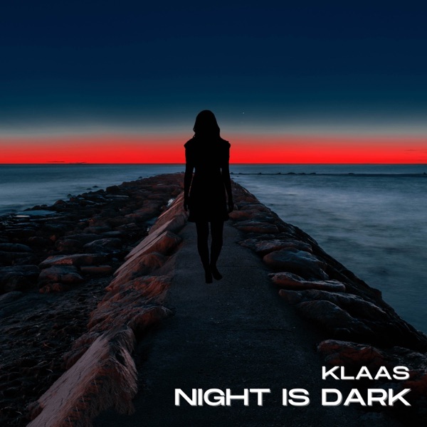 Night Is Dark (Extended Mix) - Single album cover