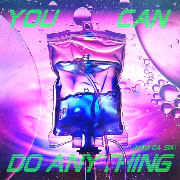 You Can Do Anything (MTG DA SIA) - Single album cover