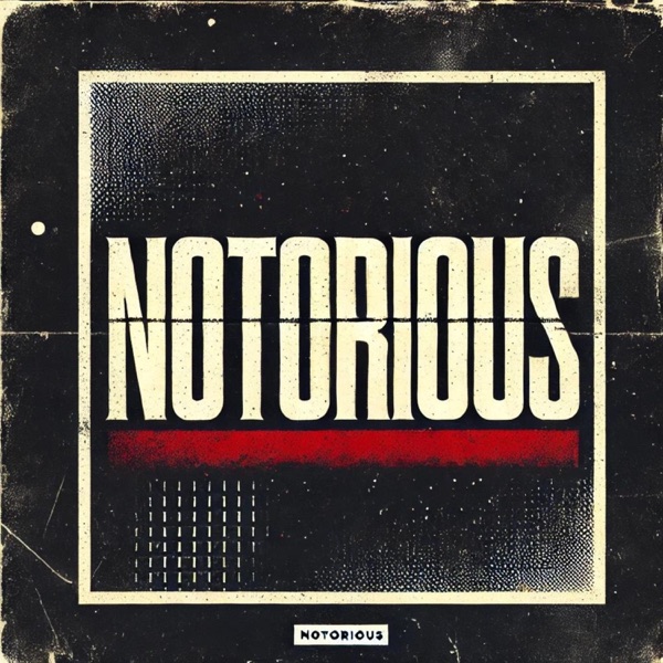 Notorious - Single album cover