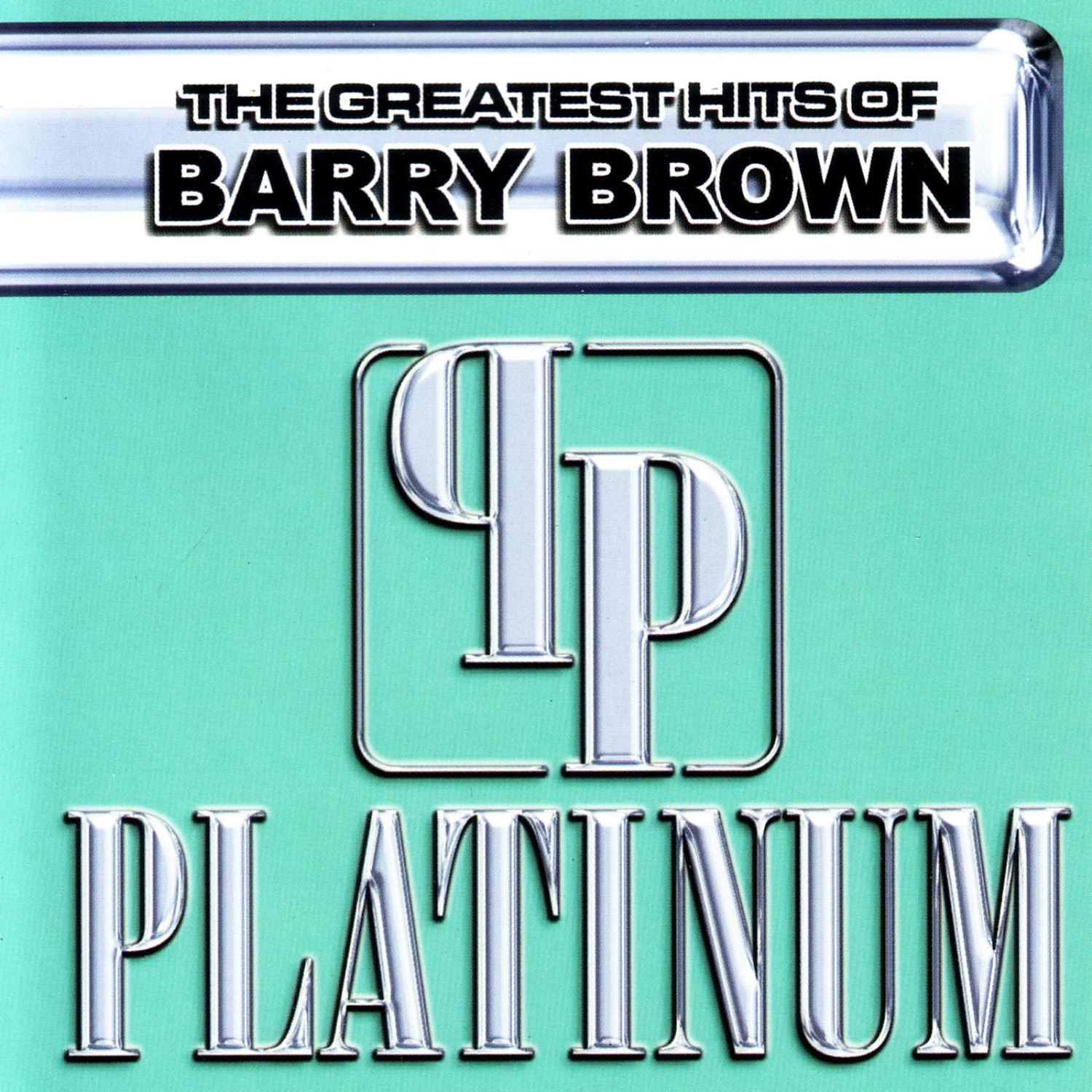 The Greatest Hits of Barry Brown album cover