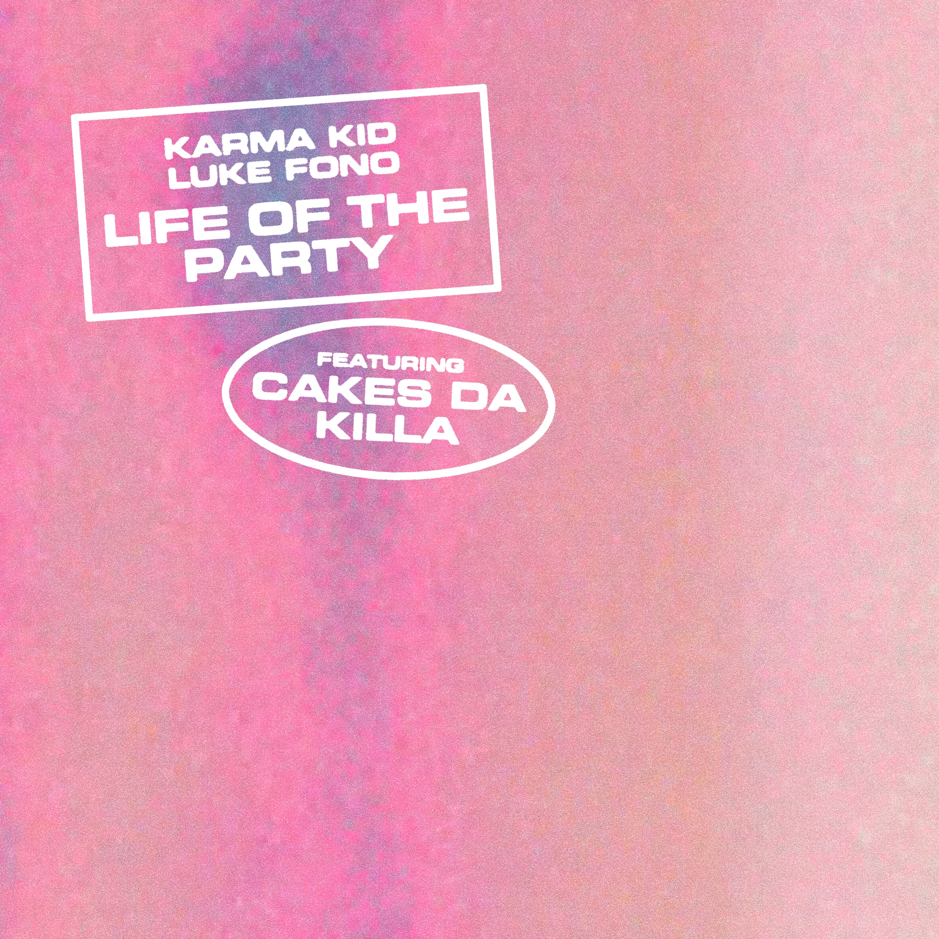 Life of the Party - Single album cover