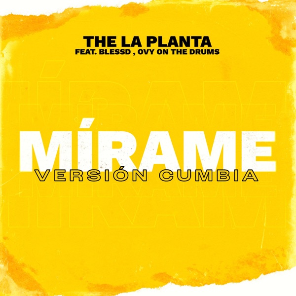 Mírame - Versión Cumbia (feat. Blessd & Ovy On The Drums) - Single album cover