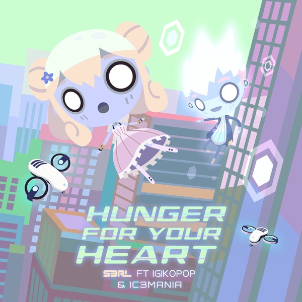 Hunger for Your Heart (feat. IgikoPop & IC3MANIA) - Single album cover