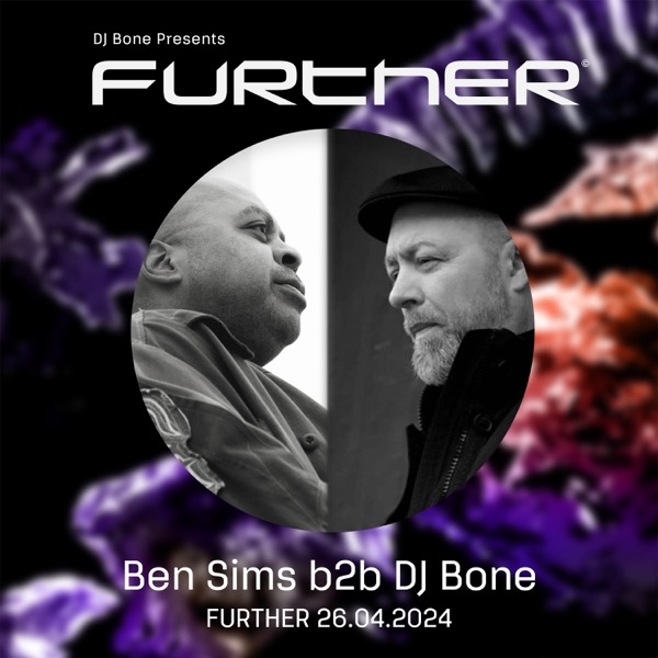 FURTHER: Kings (and Queen) of Kingsnight with Ben Sims b2b DJ Bone [DJ Mix] [DJ Mix] album cover