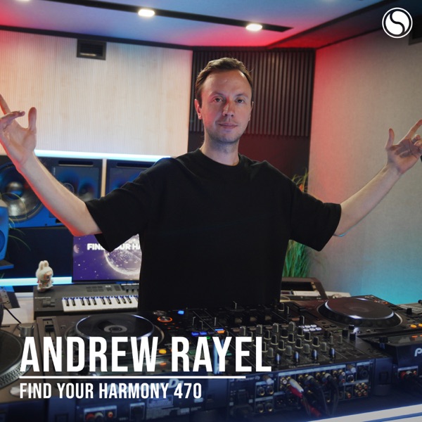 FYH470 - Find Your Harmony Radio Episode #470 album cover