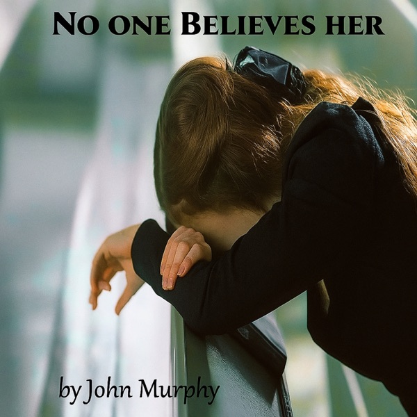 No One Believes Her - Single album cover